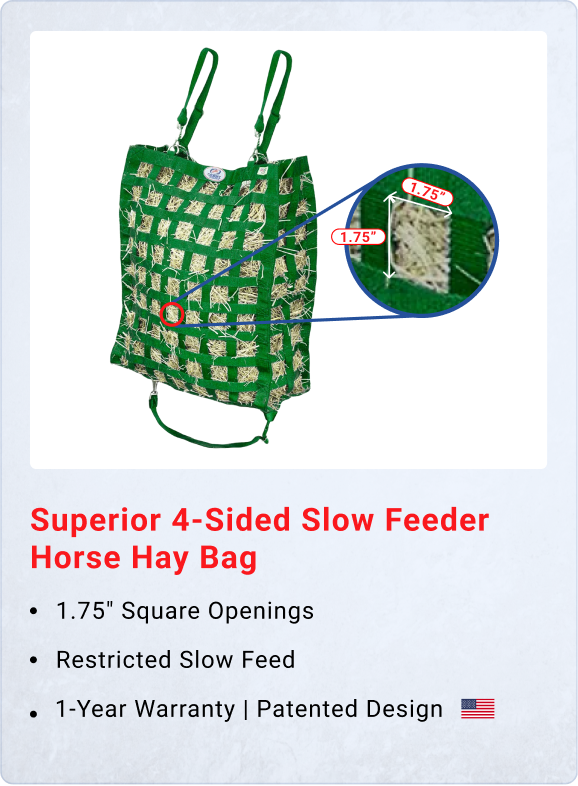 Superior 4-Sided Slow Feeder Horse Hay Bag – 1.75" Square Openings – Restricted Slow Feed – 1-Year Warranty | Patented Design