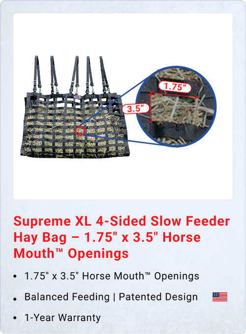 Supreme XL 4-Sided Slow Feeder Hay Bag – 1.75" x 3.5" Horse Mouth Openings – Balanced Feeding | Patented Design – 1-Year Warranty