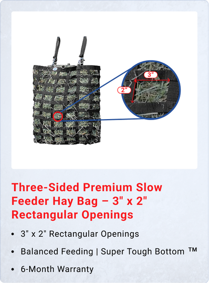 Three-Sided Premium Slow Feeder Hay Bag – 3" x 2" Rectangular Openings – Balanced Feeding | Super Tough Bottom – 6-Month Warranty